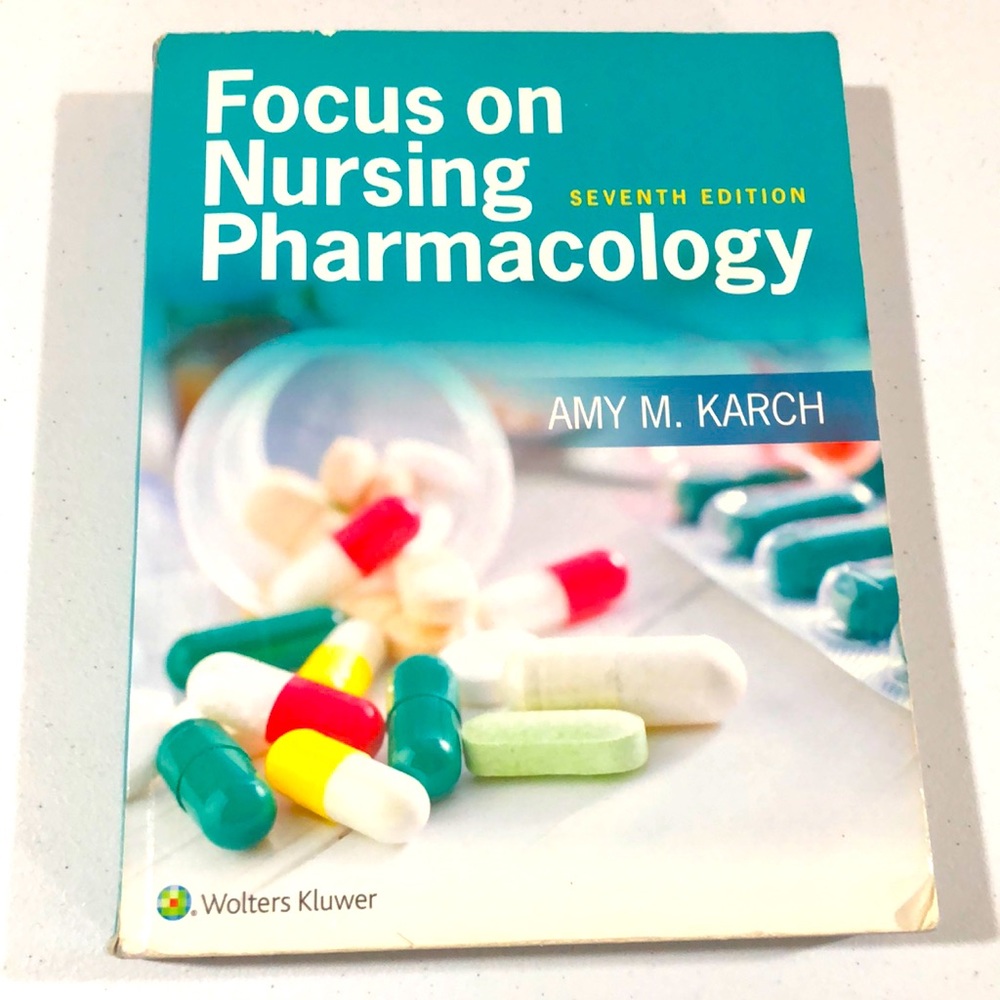 Focus on Nursing Pharmacology 7th Ed Amy Karch